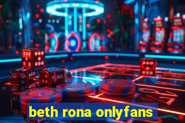 beth rona onlyfans